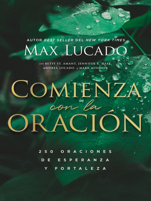 Title details for Comienza con la oración by Max Lucado - Available